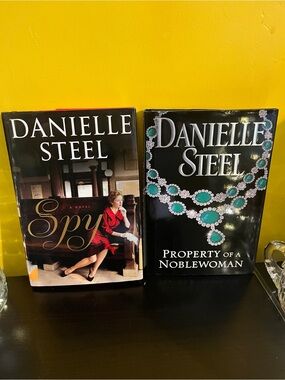 Set of 2 Danielle Steel Hardcover Novels Set - Spy - Property of a Noble Woman